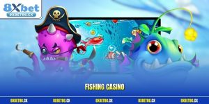 Fishing Casino